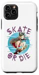 iPhone 11 Pro Skate or Die - Cool Anime Skateboarding Girl Case