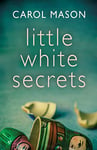 Little White Secrets (English Edition)