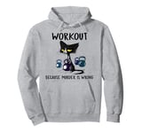 Funny Cat Workout Because Murder Is Wrong Men Women Pullover Hoodie