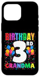 Coque pour iPhone 16 Pro Max Ballons « It's My 3rd Birthday Crew » de 3 ans pour grand-mère