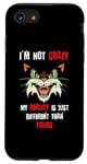 iPhone SE (2020) / 7 / 8 Scary Cat I'm Not Crazy My Reality is Different than Yours Case
