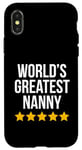 Coque pour iPhone X/XS World's Greatest Nanny Housekeeper Figurine de baby-sitter amusante