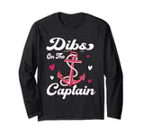 Dibs on the Captain Funny Captain Wife Long Sleeve T-Shirt