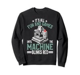 Machinist CNC Machine Operator Sweatshirt