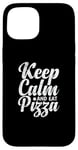 iPhone 15 Keep Calm and eat Pizza Italian Case