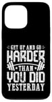 Coque pour iPhone 13 Pro Max Citation d'entraînement de motivation pour les amateurs de fitness