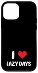 Coque pour iPhone 12 mini I Love Lazy Days – Cœur – Relaxing Vacation Trip