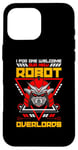 iPhone 16 Pro Max I For One Welcome Our Artificial Intelligence Lover Robotics Case