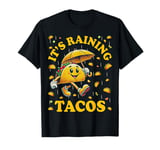 It's Raining Tacos Funny Taco Lovers Kids Girls Boys & Adult T-Shirt