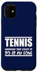 Coque pour iPhone 11 Où que se trouve ce court, le tennis l'est aussi, mon amour, les amateurs de tennis