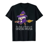 Its Just a Bunch of Hocus Pocus Witches Halloween 2019 T-Shirt