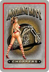 Schatzmix Plaque Murale en métal Motif Pinup Girl Nothing Butt Choppers 20 x 30