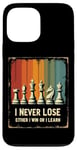 iPhone 13 Pro Max Chess Board I Never Lose Either I Win Or Learn Chess Coach Case