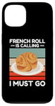 Coque pour iPhone 13 Vintage French Roll appelle I Must Go Food Lover