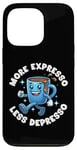 Coque pour iPhone 13 Pro Plus d'expresso Moins de Depresso Funny Coffee Expresso Lover