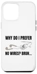 Coque pour iPhone 15 Plus Vous préférez ne pas avoir de fils ? Bruh Funny Music Écouteurs et fils