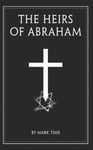 The Heirs of Abraham