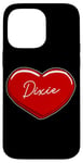 iPhone 14 Pro Max Hand Drawn Heart Dixie - First Name Hearts I Love Dixie Case