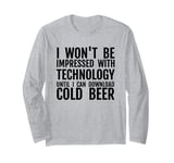 Funny Brewing Tech Humor Download Beer Themed Quote Lovers Long Sleeve T-Shirt