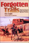 Forgotten Trails: Historical Sources of the Columbia's Big Bend Country (Camden