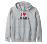 I Love Jackals I Heart Jackals African Wild Canine Lover Zip Hoodie