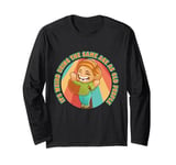 It's Weird Being The Same Age As Old People Long Sleeve T-Shirt