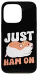 iPhone 13 Pro Cute Hamster Just Ham On Case