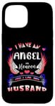 iPhone 15 God Has My Husband In His Arms I Have Him In My Heart Memory Case