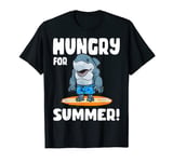 King of The Ocean Shark Hungry for Summer Break Summer Camp T-Shirt