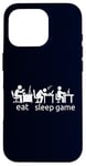 Coque pour iPhone 16 Pro Eat Sleep Game All Gamer Life At The Table Humour Gaming