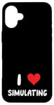 Coque pour iPhone 16 Plus I Love Simulating - Simulateur de jeux vidéo pour jeux vidéo sur PC