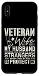 iPhone XS Max Veteran Wife Army Husband Soldier Saying Cool Military gifts Case