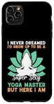 Coque pour iPhone 11 Pro Max I'd Grow Up To Be A Super Sexy Yoga Master - Amoureux de yoga