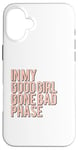 iPhone 16 Plus In My Good Girl Gone Bad Phase Case