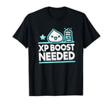 XP Boost Needed Kawaii Game Gaming PC Games Console T-Shirt T-Shirt