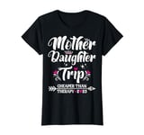 Mom Daughter Getaway Together Mother Daughter Trip 2025 T-Shirt