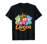 Bingo Queen Funny Bingo Player Caller Mom Grandma Women T-Shirt