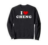 I Love Cheng, I Heart Cheng Sweatshirt