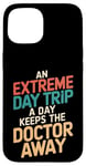 iPhone 15 An Extreme Day Trip A Day Keeps The Doctor Away Case