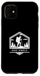 Coque pour iPhone 11 Hike Simple - Amateur de randonnée minimaliste