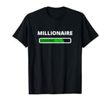 Millionaire Loading Investore Future Millionaire T-Shirt