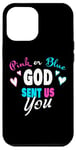 Coque pour iPhone 12 Pro Max Rose ou bleu « GOD Sent Us You » chrétien du sexe