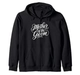 Mother of the Groom Wedding Shower Mom from Groom Zip Hoodie