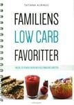 Familiens low carb favoritter