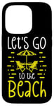 Coque pour iPhone 14 Pro Chaises de plage d'été Let's Go to the Beach