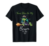 There's Room On My Broom For You Too shirt , Teacher Witch T-Shirt