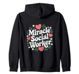 Miracle Social Worker, School Social Work and Caseworker Zip Hoodie