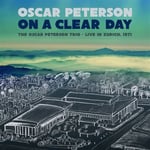 On A Clear Day : The Oscar Peterson Trio - Live In Zurich 1971