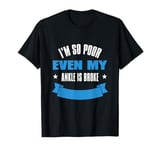 Broken Bones And Witty Puns Collection T-Shirt