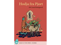 Hodja Fra Pjort | Ole Lund Kirkegaard | Språk: Danska